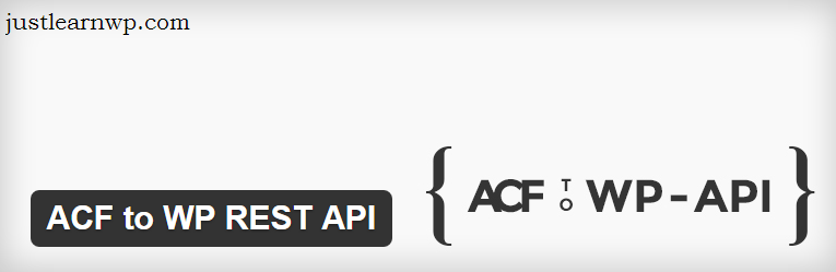 ACF to WP REST API — WordPress Plugins WP REST API