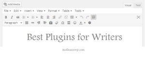 best WordPress plugins for freelance writers